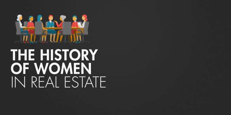 History of Women in Real Estate
